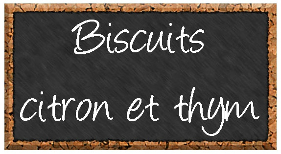 biscuits citron thym étiquette
