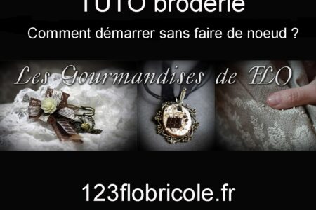 tuto broderie comment broder sans noeud